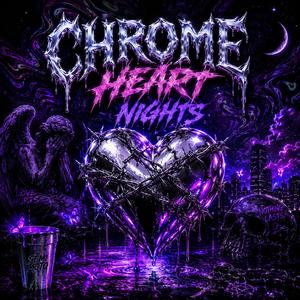 Chrome Heart Nights (Radio Edit)