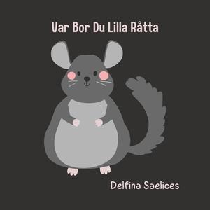Var Bor Du Lilla Råtta