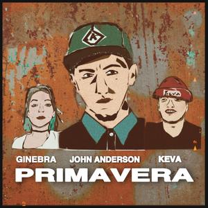 Primavera (feat. Ginebra Mckinley & Keva the Gris)