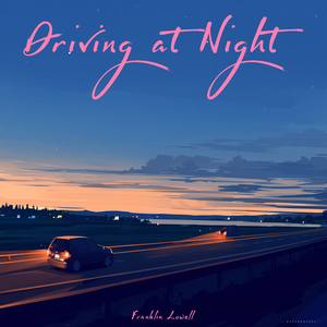 Driving at Night (Morning Version)