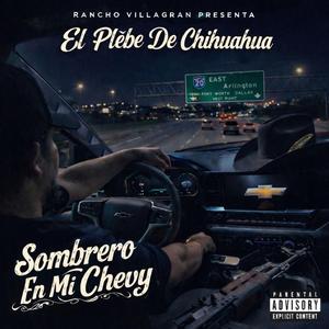 Sombrero En Mi Chevy