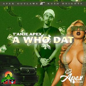 A WHO DAT
