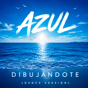 Dibujándote (Dance Version)
