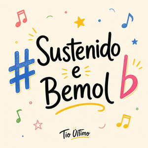Sustenido e Bemol