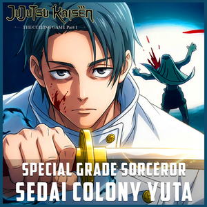 Sendai Colony Yuta [Special Grade Sorceror] (From "Jujutsu Kaisen S3 - Culling Game Part 01") (Epic Cover)