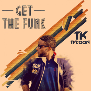 Get The Funk (Original)