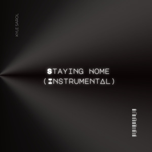 Staying Home (Instrumental)
