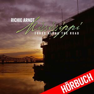 Mississippi - Songs Along the Road, Kapitel 3