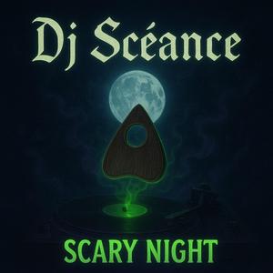 SCARY NIGHT