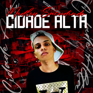 Medley Sacudindo Cidade Alta