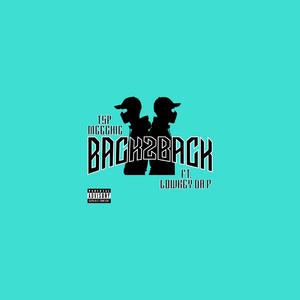 Back2Back (feat. Lowkey Da P)