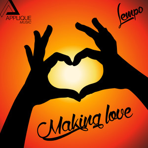 Making Love (Original Mix)