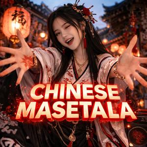 CHINESE MASETALA (马瑟塔拉)