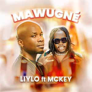 MAWUGNÉ (feat. Mc Key)