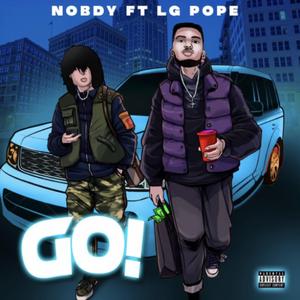 Go! (feat. LG Pope)