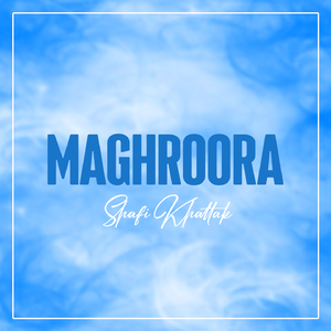 Maghroora