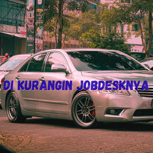 Di Kurangin Jobdesknya