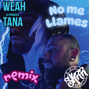 NO ME LLAMES (Remix)