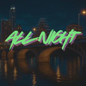 All Night