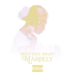Don't Feel Right