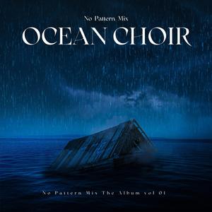 OCEAN CHOIR