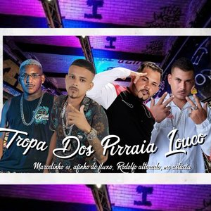 Tropa dos Pirraia Louco