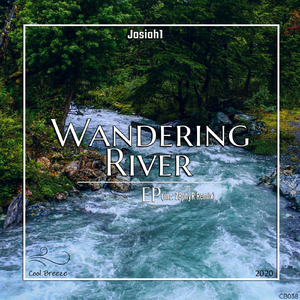 Wandering River (Z8phyR Remix)