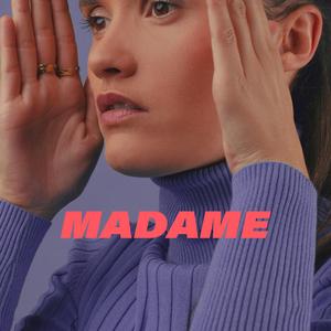 Madame