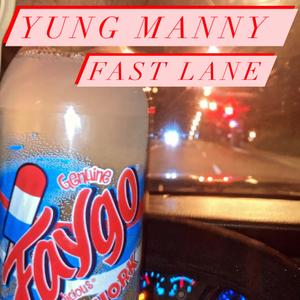 FAST LANE