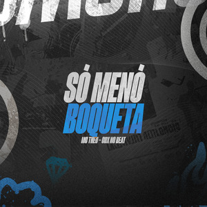 Só Menó Boqueta