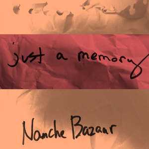 just a memory