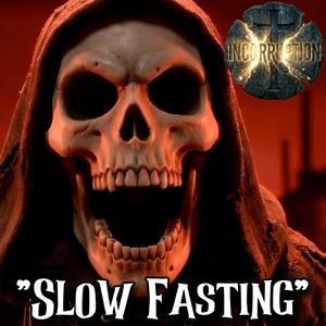 Slow Fasting