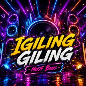 Igiling Giling