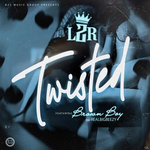 TWISTED (feat. Brown Boy & RealBigBeezy)