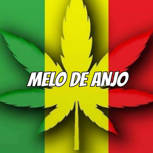 MELO DE ANJO (Reggae Remix)