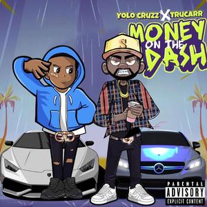 Money On The Dash (feat. trucarr)