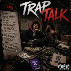 Trap Talk