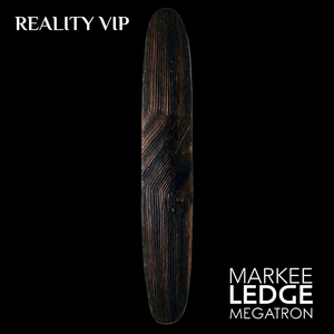Reality (Markee Ledge VIP)