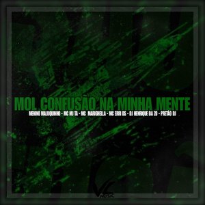 Mol Confusão na Minha Mente