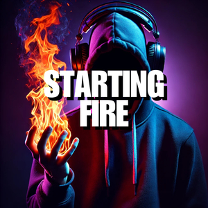 Starting Fire