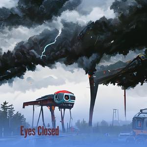 Eyes Closed (Cover)