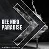 Dee Niro - Paradise (3 A.M. Club Mix)