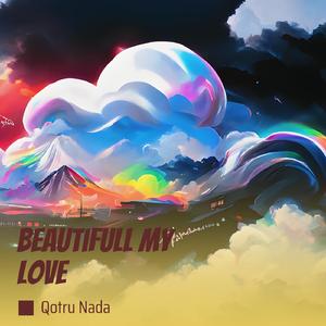 Beautifull My Love (Remastered 2024)