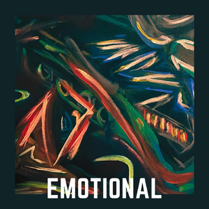 Emotional