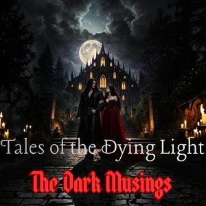 This Dying Light (Dark Trip Verison )