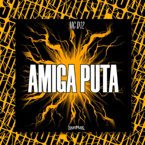 AMIGA PUTA