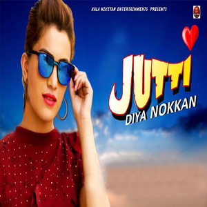 Jutti Diya Nokkan