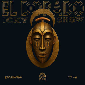 El Dorado (Dilan Demon Remix)