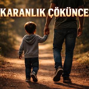 Ölmekten Değil Oğlumdan Korkum