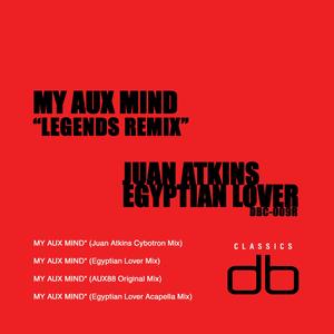 My Aux Mind (Egyptian Lover Remix)